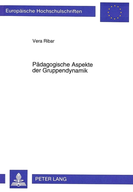 Book cover of: Paedagogische Aspekte der Gruppendynamik