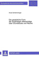 Book cover of: Die gesetzliche Form der langfristigen Mietvertraege ueber Grundstuecke und Raeume