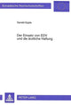 Book cover of: Der Einsatz von EDV und die aerztliche Haftung