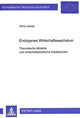 Book cover of: Endogenes Wirtschaftswachstum