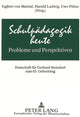 Book cover of: Schulpaedagogik heute - Probleme und Perspektiven
