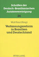 Book cover of: Verfassungsreform in Brasilien und Deutschland. By: Deutsch-Brasilianische Juristenvereinigung