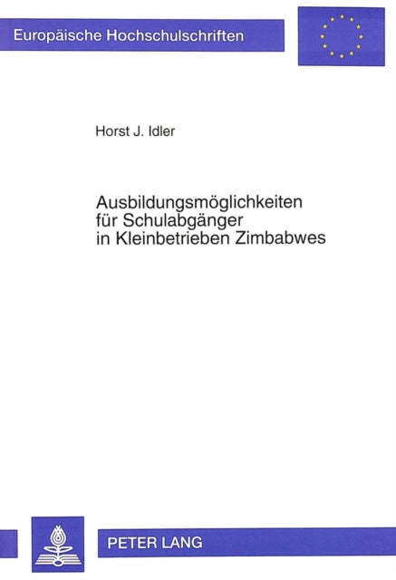 Book cover of: Ausbildungsmoeglichkeiten fuer Schulabgaenger in Kleinbetrieben Zimbabwes