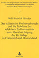 Book cover of: Das italienische Wettbewerbsrecht und die Probleme des selektiven Parfuemvertriebs unter Beruecksichtigung der Rechtslage in Frankreich und Deutschland