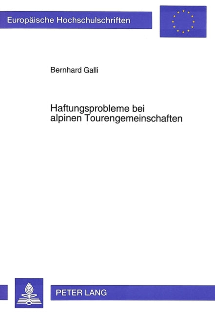 Book cover of: Haftungsprobleme bei alpinen Tourengemeinschaften