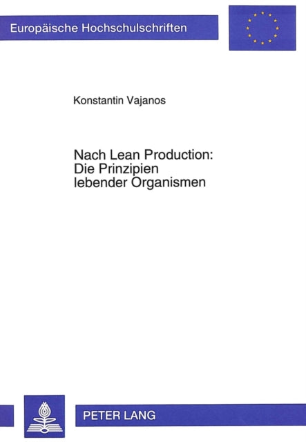 Book cover of: Nach Lean Production: Die Prinzipien lebender Organismen