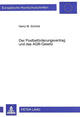 Book cover of: Der Postbefoerderungsvertrag und das AGB-Gesetz