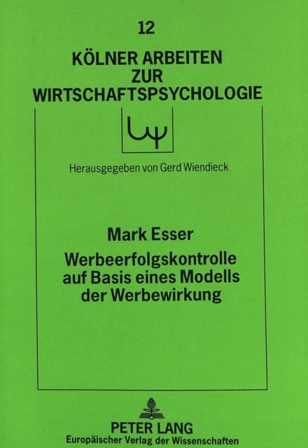 Book cover of: Werbeerfolgskontrolle auf Basis eines Modells der Werbewirkung