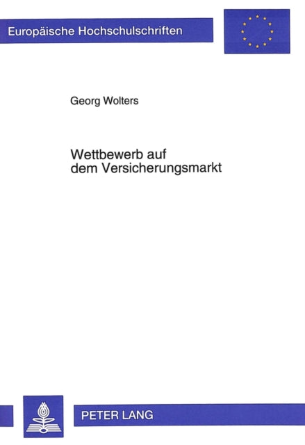 Book cover of: Wettbewerb auf dem Versicherungsmarkt