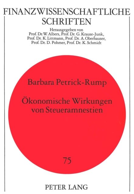 Book cover of: Oekonomische Wirkungen von Steueramnestien