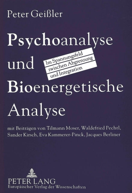 Book cover of: Psychoanalyse und Bioenergetische Analyse