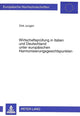 Book cover of: Wirtschaftspruefung in Italien und Deutschland unter europaeischen Harmonisierungsgesichtspunkten. By: Dirk Jungen