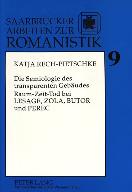 Book cover of: Die Semiologie des transparenten Gebaeudes