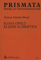 Book cover of: Ilona Opelt: Kleine Schriften