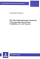 Book cover of: Die Rechtsbeziehungen zwischen Versorgungsunternehmen, Installateuren und Kunden