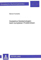 Book cover of: Subjektive Epistemologien beim komplexen Problemloesen