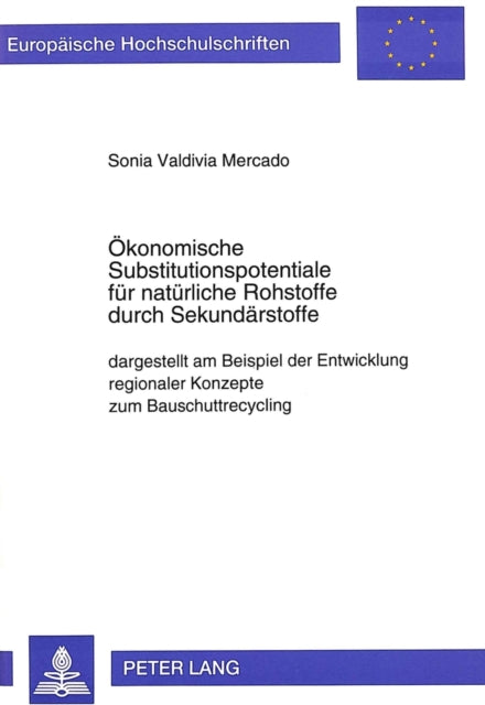 Book cover of: Oekonomische Substitutionspotentiale fuer natuerliche Rohstoffe durch Sekundaerstoffe