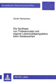 Book cover of: Die Synthese von Todeskonzept und eigener Lebenszeitperspektive beim Adoleszenten