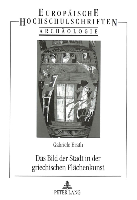 Book cover of: Das Bild der Stadt in der griechischen Flaechenkunst