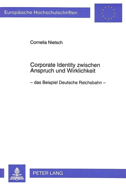 Book cover of: Corporate Identity zwischen Anspruch und Wirklichkeit