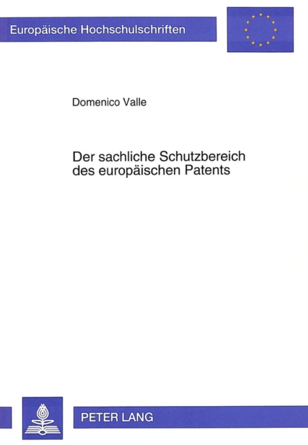 Book cover of: Der Sachliche Schutzbereich Des Europaeischen Patents