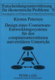Book cover of: Design eines Courseware-Entwicklungssystems fuer den computerunterstuetzten universitaeren Unterricht