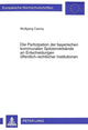 Book cover of: Die Partizipation der bayerischen kommunalen Spitzenverbaende an Entscheidungen oeffentlich-rechtlicher Institutionen