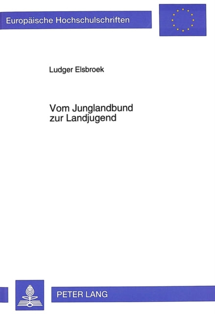 Book cover of: Vom Junglandbund zur Landjugend