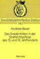 Book cover of: Das Gnadenbitten in der Strafrechtspflege des 15. und 16. Jahrhunderts