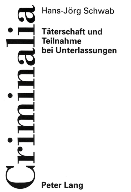 Book cover of: Taeterschaft Und Teilnahme Bei Unterlassungen