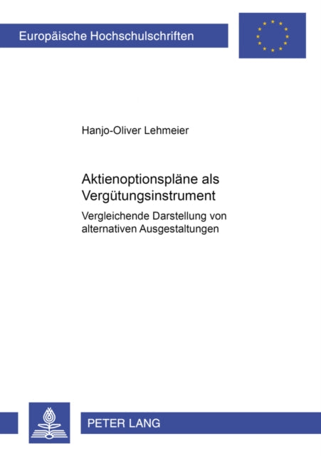 Book cover of: Aktienoptionsplaene ALS Verguetungsinstrument