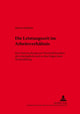 Book cover of: Die Leistungszeit Im Arbeitsverhaeltnis