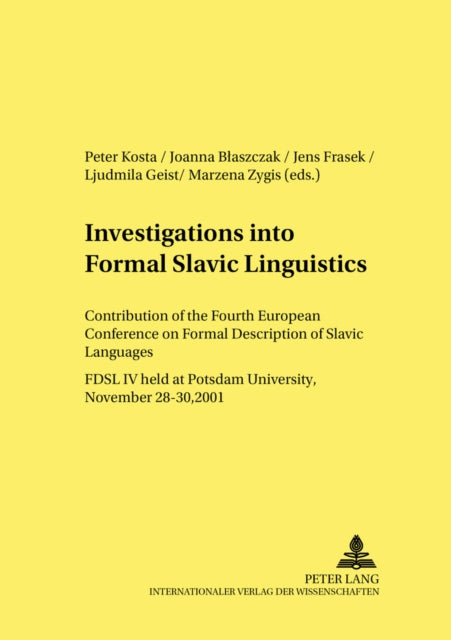 Book cover of: Investigations into Formal Slavic Linguistics