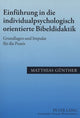 Book cover of: Einfuehrung in Die Individualpsychologisch Orientierte Bibeldidaktik