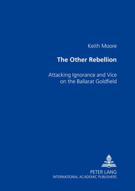 Book cover of: Other Rebellion. By: Keith Moore