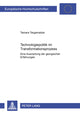 Book cover of: Technologiepolitik im Transformationsprozess. By: Tamara Targamadze