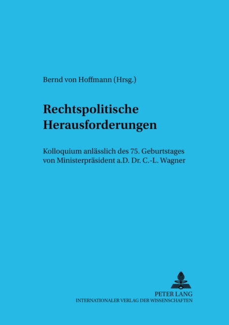 Book cover of: Rechtspolitische Herausforderungen