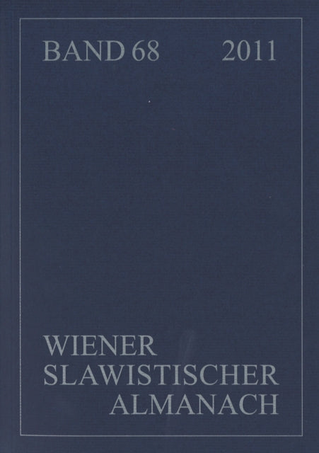 Book cover of: Wiener Slawistischer Almanach, 2011. By: Aage A. Hansen-Löve