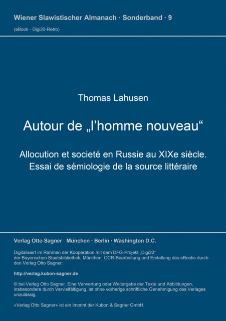Book cover of: Autour de "l'homme nouveau". Allocution et societe en Russie au XIXe siecle. Essai de semiologie de la source litteraire. By: Thomas Lahusen