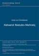 Book cover of: Aleksandr Bestuzev-Marlinskij. By: Horst Von Chmielewski