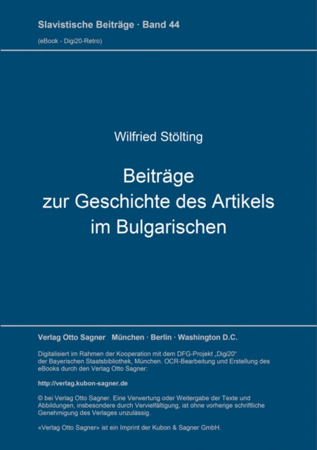 Book cover of: Beitraege zur Geschichte des Artikels im Bulgarischen. By: Wilfried Stölting