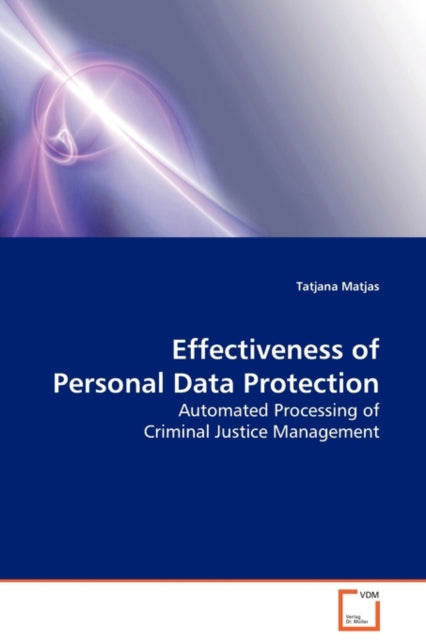 Book cover of: Effectiveness of Personal Data Protection