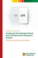 Book cover of: Avaliacao da Cognicao Social nos Transtornos do Espectro Autista
