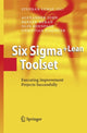 Book cover of: Six Sigma+Lean Toolset. By: Alexander John