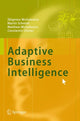 Book cover of: Adaptive Business Intelligence. By: Zbigniew Michalewicz