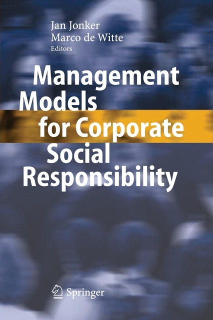 Book cover of: Management Models for Corporate Social Responsibility. By: Jan Jonker