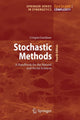 Book cover of: Stochastic Methods. By: Crispin W. Gardiner