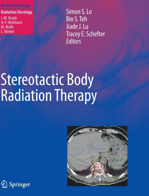 Book cover of: Stereotactic Body Radiation Therapy