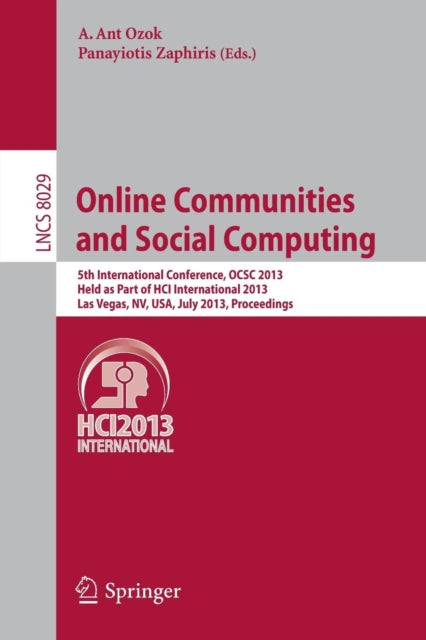 Book cover of: Online Communities and Social Computing. By: A. Ant Ozok