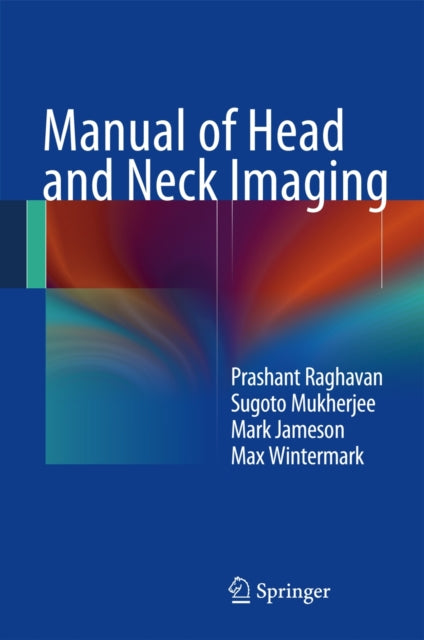 Book cover of: Manual of Head and Neck Imaging